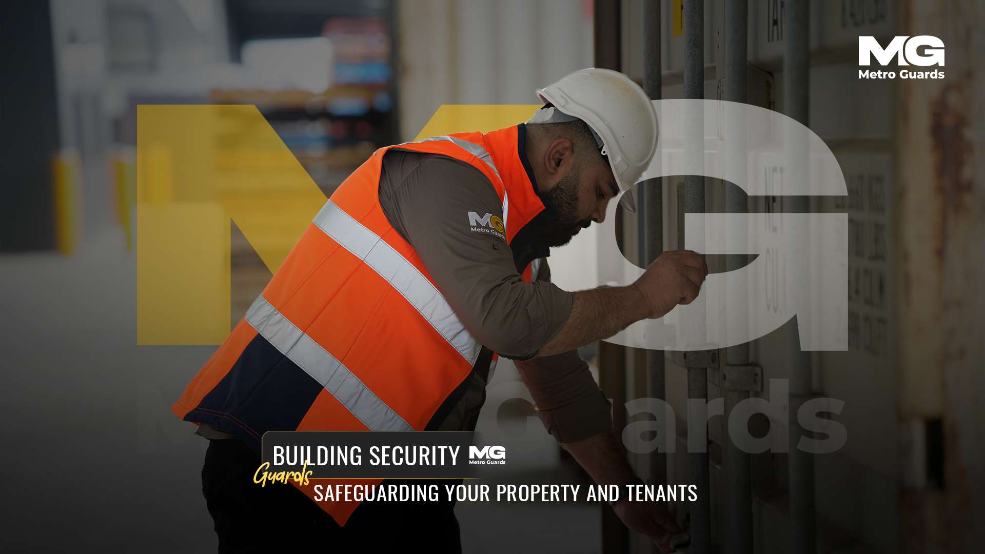 Building Security Guards: Safeguarding Your Property and Tenants
