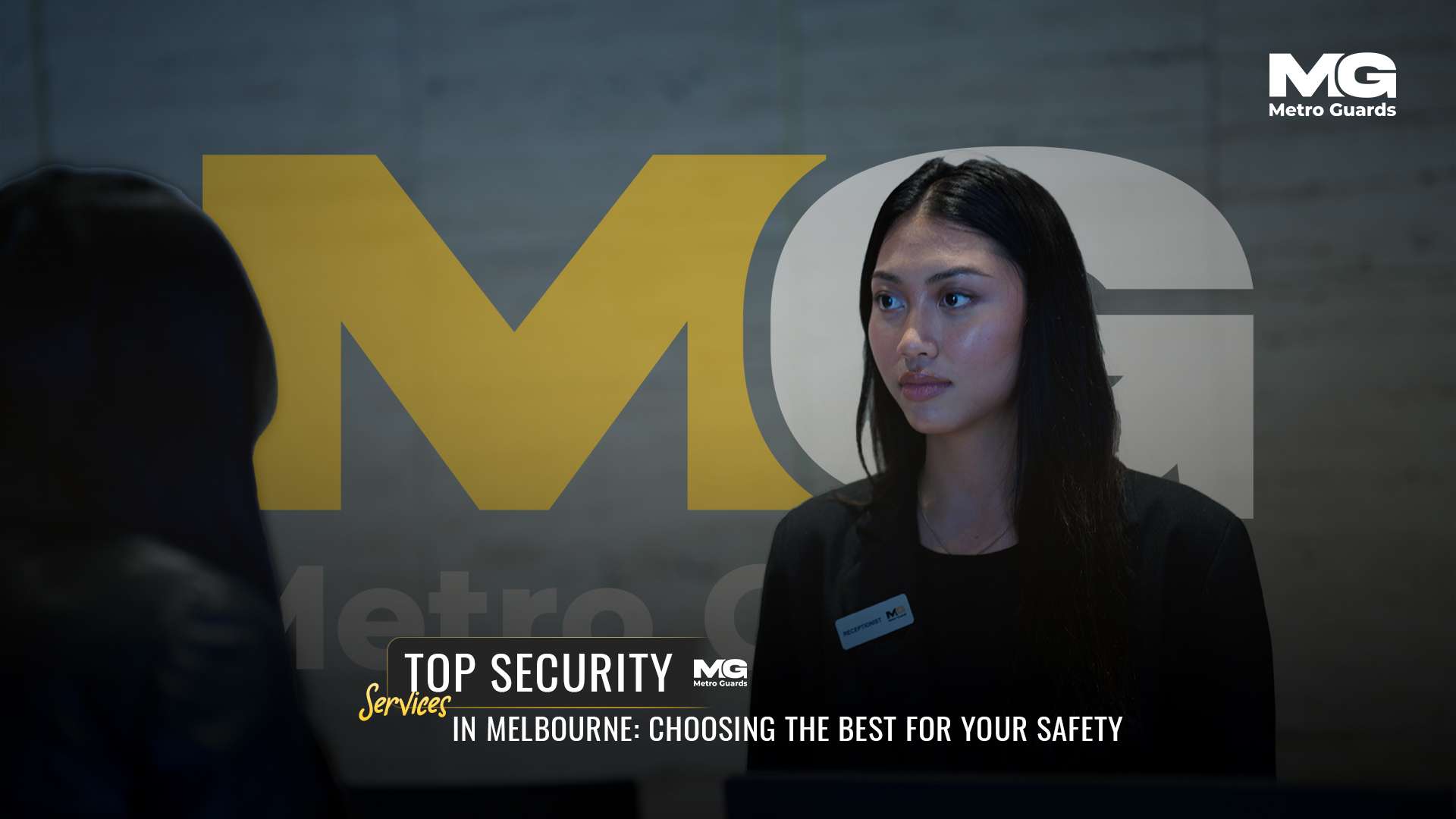 Top Security Services in Melbourne: Choosing the Best for Your Safety